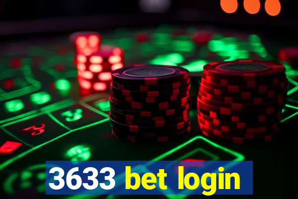 3633 bet login